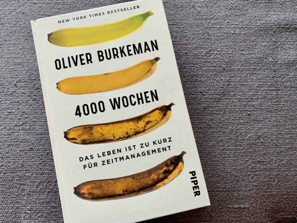 Buch "4000 Wochen" von Oliver Burkeman